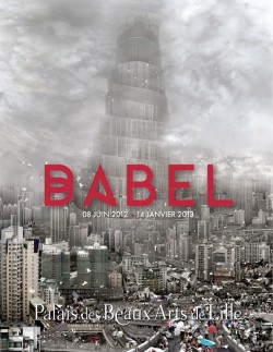 Affiche expo Babel - Palais des Beaux-Arts Lille