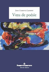Voeu de poésie Jean-Clarence Lambert éditions Hermann