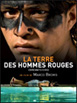 Marco Béchis : ‘La Terre des hommes rouges’ est un film sur la question de l’Autre