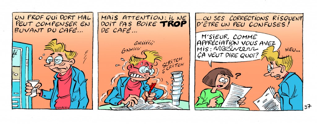 Les profs, tous sous caféine ?