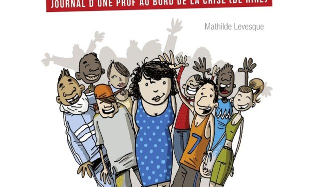 « J’aurais pu écrire un volume de la Pléiade sur l’humour de mes élèves ! »
