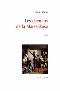 Les Chemins de la Marseillaise