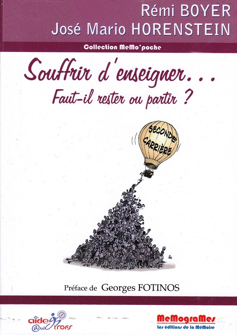 « Souffrir d’enseigner… Faut-il rester ou partir ? »