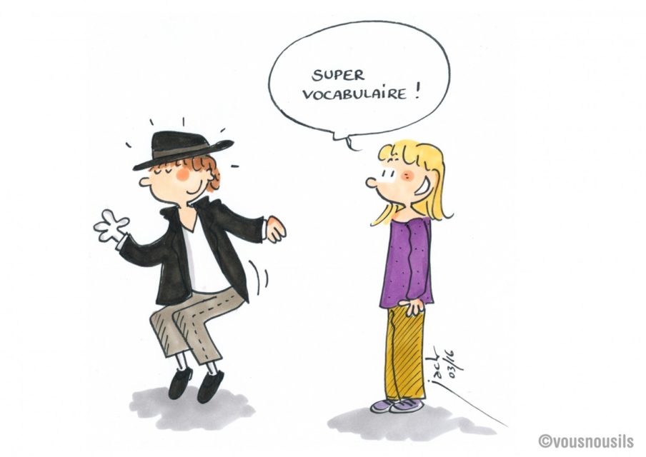 Apprentissage du vocabulaire : vous parliez, eh bien dansez maintenant !