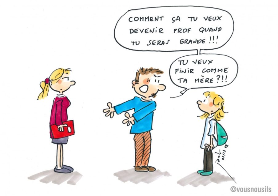 Au secours, mon enfant veut devenir prof !