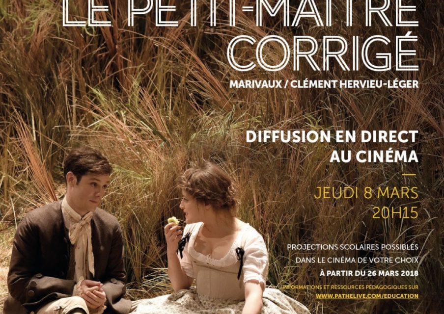 Comédie-Française au cinéma : retransmission gratuite du Petit-Maître corrigé pour les enseignants
