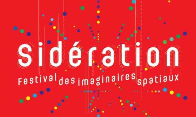 Sidération, le festival dédié à l’imaginaire de l’Espace commence en mars