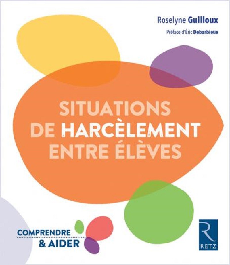 Comment faire face au harcèlement entre élèves ?