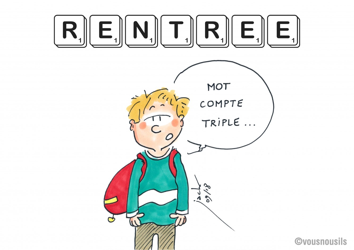 Rentrée : ces quelques lettres qui comptent tant !