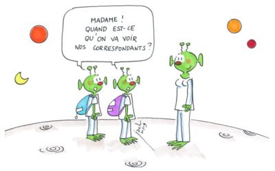 Mon correspondant, il vient du cosmos !