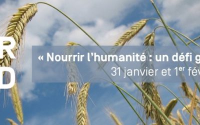 FOREDD 2019 : Nourrir l’humanité, un défi global ?