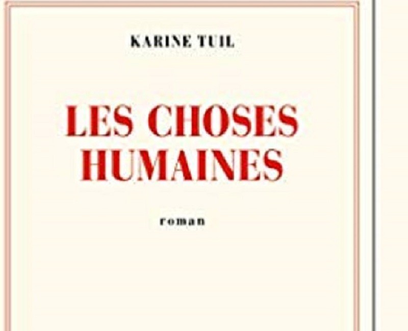 Prix Goncourt des lycéens : « Les choses humaines » de Karine Tuil