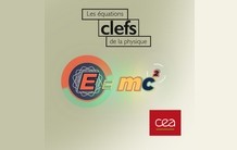 Clefs de la physique  : les grandes équations de la physique en 3 min vidéo