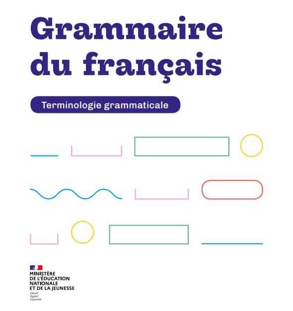 « Terminologie grammaticale » : un dispositif pour développer son français