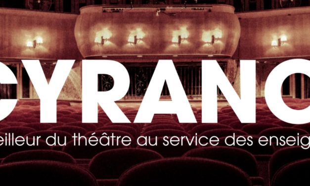 Cyrano : du théâtre et des ressources pour les enseignants
