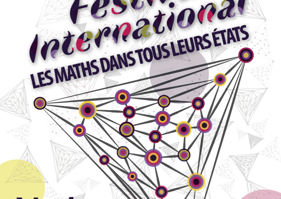 Le festival international « Les maths dans tous leurs états » revient pour une 5e édition