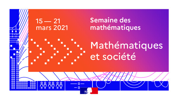 C’est la semaine des mathématiques !