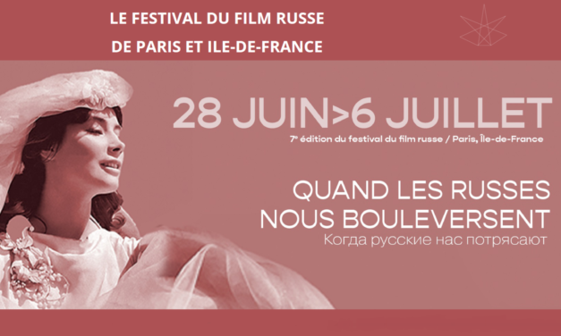 Le festival du film russe fête sa septième edition