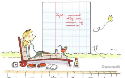 S’ennuyer en vacances : et pourquoi pas ?