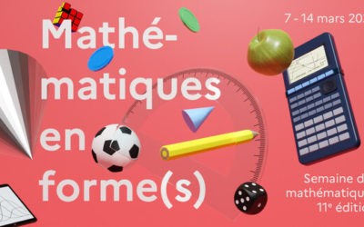 C’est la semaine des mathématiques !