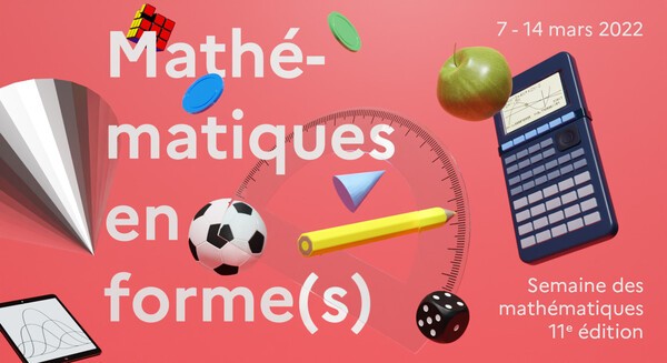 C’est la semaine des mathématiques !