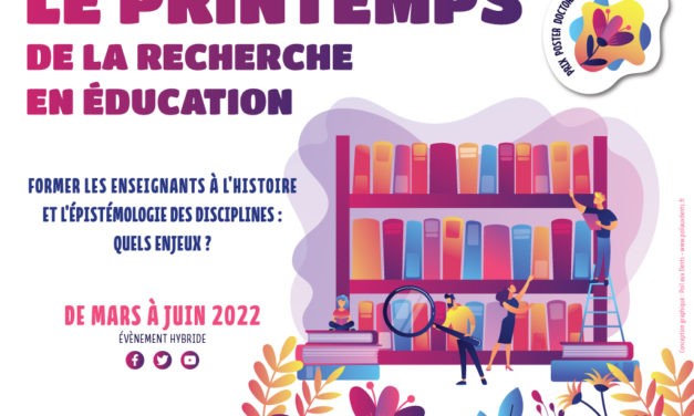 Printemps de la recherche en éducation 2022 : temps forts les 8 et 9 juin