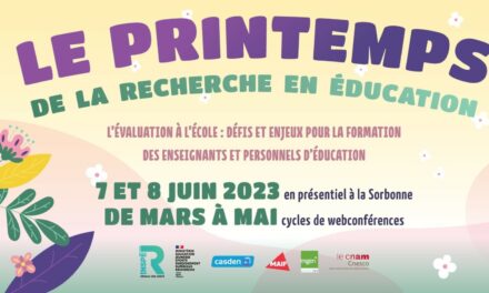 Printemps de la Recherche en Education : mieux penser les méthodes d’évaluation