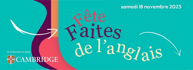 La Fête de l’Anglais 2023 : c’est le 18 novembre !