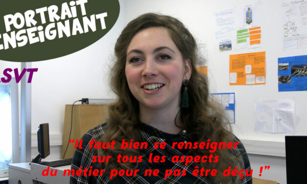[Portrait vidéo] Prof de SVT : « la molécule d’ADN a été pour moi une révélation »
