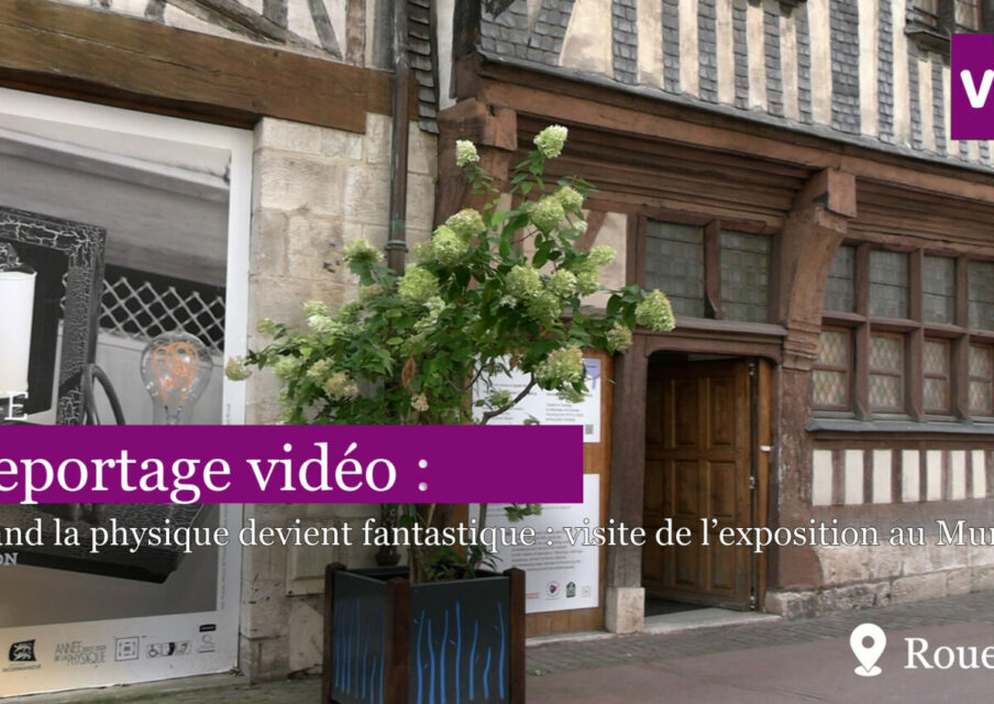 [Reportage vidéo] Exposition « Fantastique Physique ! » : la science ludique au Musée national de l’Education
