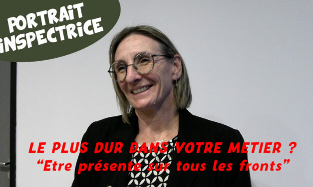 [Portrait vidéo] Inspectrice de l’Éducation nationale : être aux côtés des jeunes pour construire leur réussite scolaire