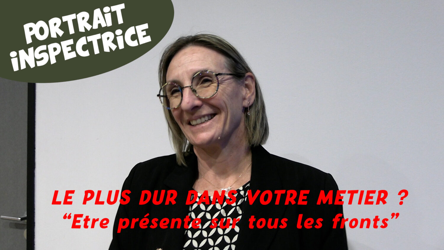 Portrait Vid o Inspectrice De L ducation Nationale tre Aux C t s portrait-vid-o-inspectrice-de-l-ducation-nationale-tre-aux-c-t-s