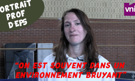 [Portrait vidéo] Prof d’EPS et responsable de section sportive : « Le plus dur, c’est la pression des parents. On attend beaucoup de nous ».