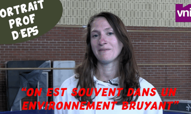 [Portrait vidéo] Prof d’EPS et responsable de section sportive : « Le plus dur, c’est la pression des parents. On attend beaucoup de nous ».
