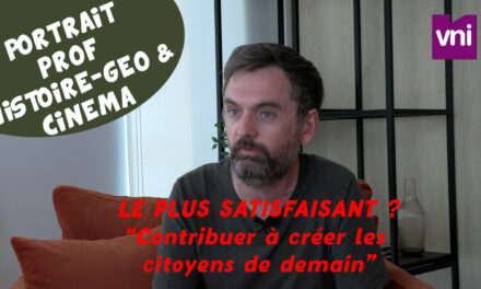 [Portrait] Professeur d’histoire-géo : « j’ai choisi d’enseigner cette discipline car c’était celle que je maîtrisais le moins »